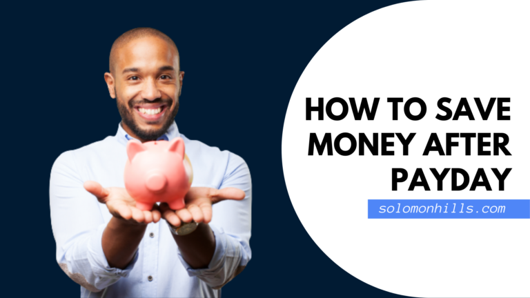 How to save money after payday